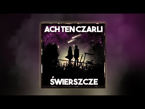 Ach ten Czarli - Świerszcze prod. Noova