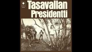 Tasavallan Presidentti - Deep Thinker (1971)