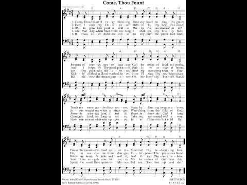 Come Thou Fount Of Every Blessing - Hymn