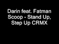 Darin feat. Fatman Scoop - Stand Up, Step Up ...