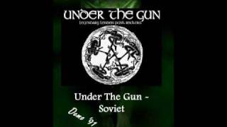 Under The Gun - Soviet (demo &#39;91)