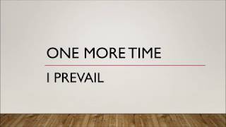 I Prevail | One More Time (Lyrics)