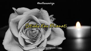 Download lagu SETIAKU KAU KHIANATI | Puisi Cinta Yang Dikhianati mp3