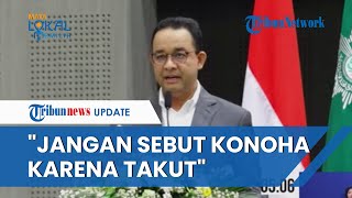 Hadiri Dialog PP Muhammadiyah, Anies: Jangan Ucap Wakanda & Konoha karena Takut Pakai Nama Indonesia