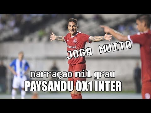 PAYSANDU 0X1 INTERNACIONAL - NARRAÇÃO INTER MIL GRAU | COPA DO BRASIL 2019