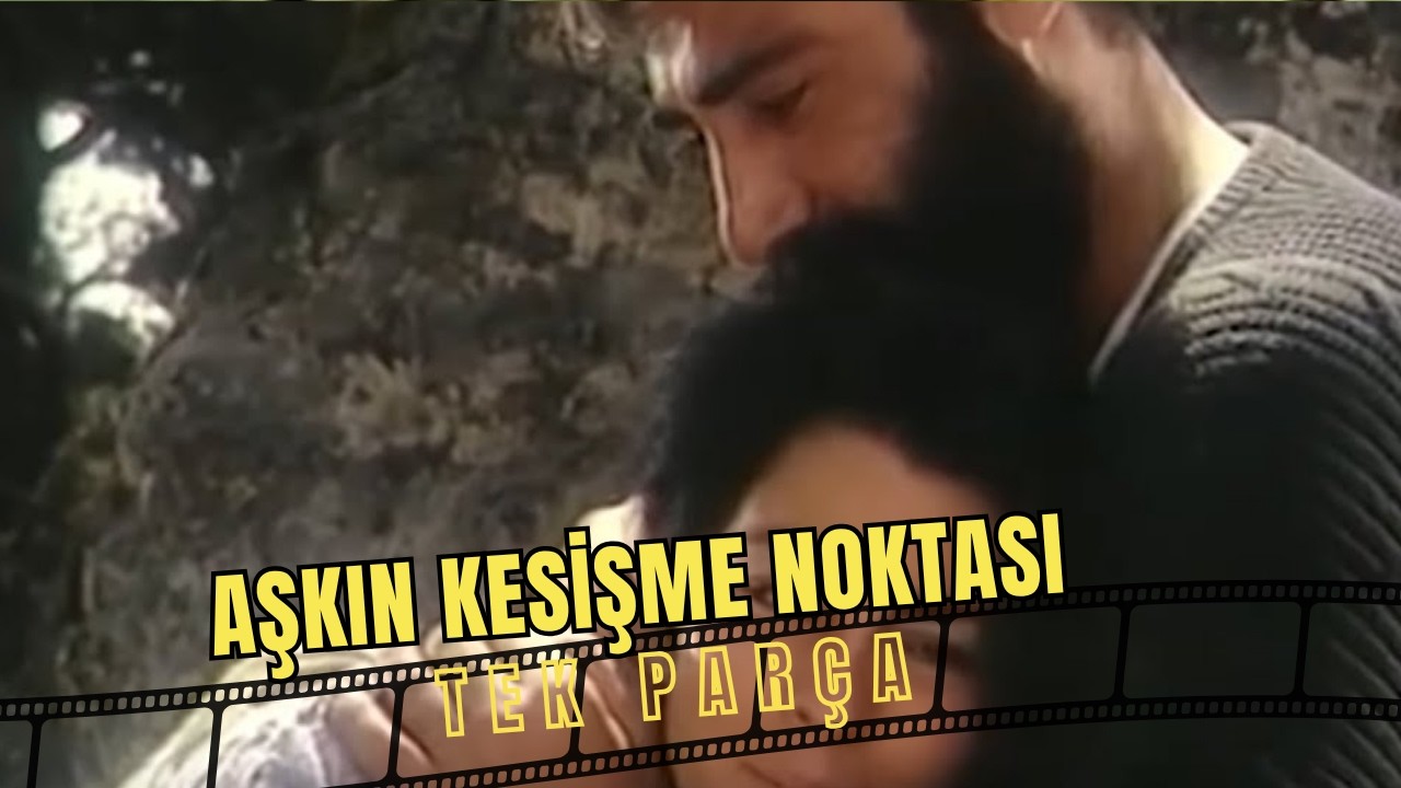 Aşkın Kesişme Noktası | Serpil Çakmaklı Eski Türk Dram Filmi