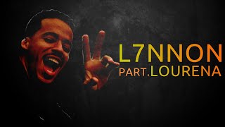 L7NNON Part. Lourena - Sorrisos (Letra)