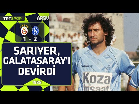 Galatasaray - Sarıyer: 1-2 (1988-89 sezonu) Sarıyer, Galatasaray'ı devirdi
