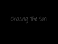 Chasing The Sun- The Wanted [Lyrics in ...
