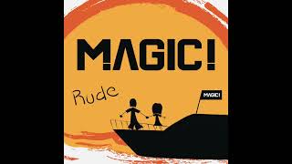 Magic! - Rude ( Zedd Extended Remix ) REVERB EDIT 2023