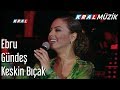 Keskin Bıçak - Ebru Güneş