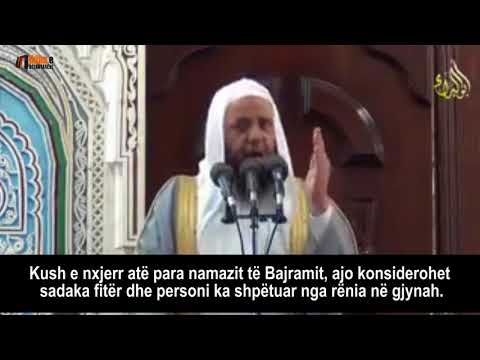 ZEKATI I FITRIT Gjykimi për të, Urtësia, Koha dhe Sasia e tij - Hatibi Shamit, shejh Ebu Islami