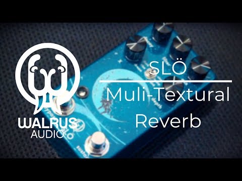 Walrus Audio Slö Multi-Texture Reverb 2019 - Present - Blue image 5