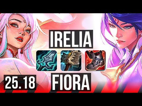 IRELIA vs FIORA (TOP) | KR Master | 25.18