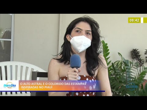 O alto astral e o colorido das estampas inspiradas no Piauí 06 04 2021