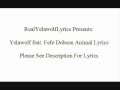 Yelawolf feat. Fefe Dobson Animal Lyrics 