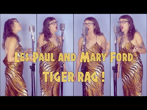 Les Paul and Mary Ford - Tiger Rag