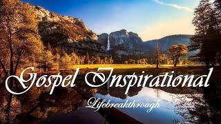 "Little Flowers" GOSPEL INSPIRATIONAL PLAYLIST - Beautiful Album by Lifebreakthrough !