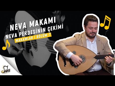 Neva Maqam - The Maqam of the Neva Curtain - Maqams - E07