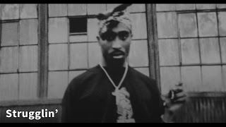 2Pac - Strugglin&#39; [Legendado]