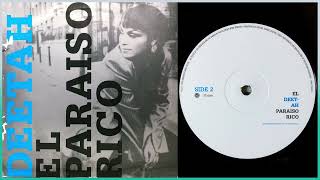 Deetah / El Paraiso Rico (Blacksmith's R&B Rub)