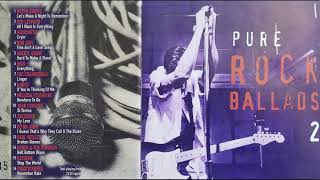 Pure Rock Ballads 2 - 1997 - Full Album