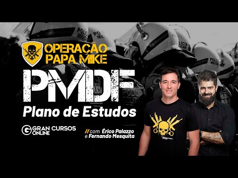 Operation Papa Mike PM DF Competition - Study plan with Fernando Mesquita and Érico Palazzo