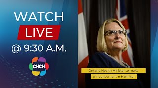 Ontario Health Minister to make announcement in Hamilton at 9:30 a.m.