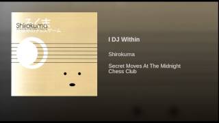 I DJ Within