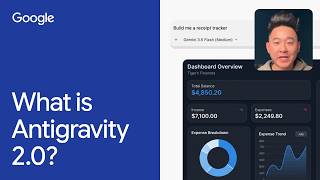 How to build apps and automate tasks with Google Antigravity 2.0