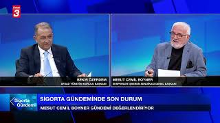 Sigorta Gündemi | 17.03.2025