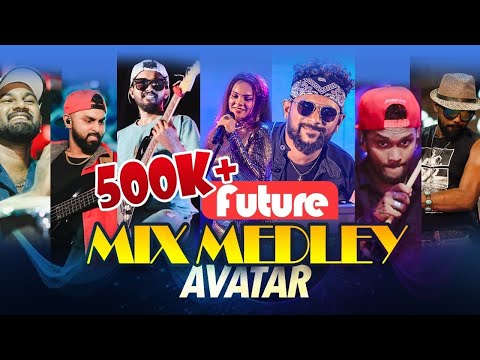 AVATAR  Medley - Mix Medley (Live Performance 2024)