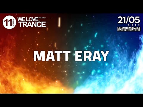 Matt Erray LIVE @ WLTCE 042 - 11th B-Day with Billy Gillies (21-05-2022 - 2 Progi - Poznan)