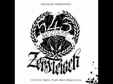 Zer.Fleisch - 54 Zu Der 3 feat. Acaz ("543 Mixtape") [RS 3.0 Premiere]