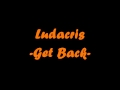 Ludacris - Get Back 