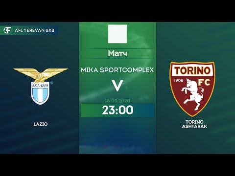 Lazio 3 - 5 Torino Ashtarak