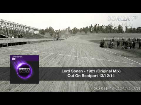 Lord Sonah - 1921 (Original Mix)