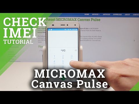Find IMEI Number of MICROMAX Canvas Pulse 4G E451 - IMEI & Serial Number