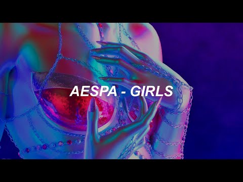 aespa 에스파 'Girls' Easy Lyrics