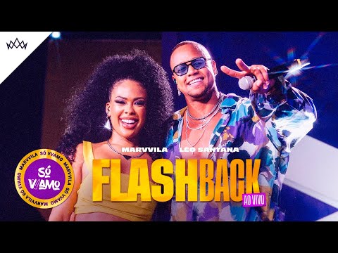 Marvvila, Léo Santana - Flashback
