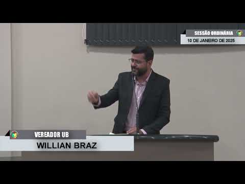 CMBTE - USO DE TRIBUNA PELO VEREADOR WILLIAN BRAZ - UB. NA SESSÃO INAUGURAL DE 10/01/2025