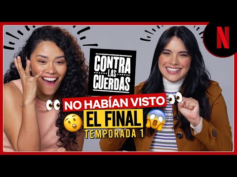 El cast de 'Contra las cuerdas' reacciona al final de temporada | Netflix
