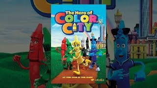 The Hero of Color City