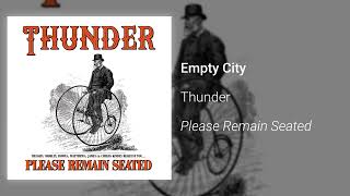 Thunder – Empty City (Official Audio)