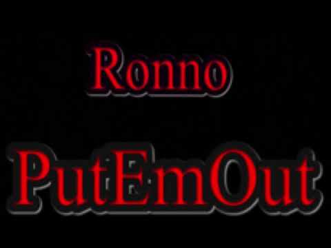 Ronno - PutEmOut