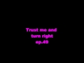 Trust Me And Turn Right Ep 49 Wmv