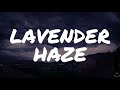 Taylor Swift - Lavender Haze (Lyrics) 1 Hour