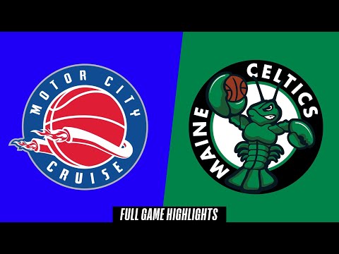 Motor City Cruise vs. Maine Celtics - Game Highlights