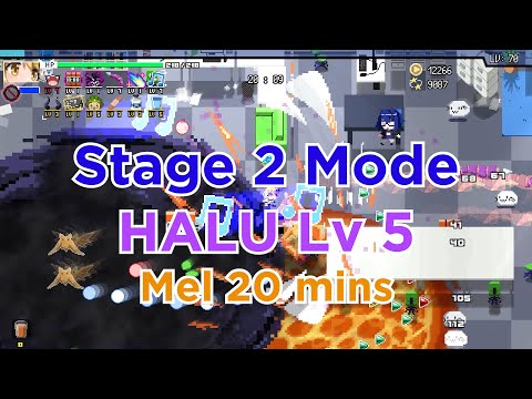 HoloCure - Mel - 20 min Stage Mode - Stage 2 Clear WITH HALU LVL 5 !