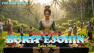 Download lagu BUKIT EJOHIN - RAKA SIDAN VERSI DJ REMIX || DJ BALI TERBARU 2025 || KUMPULAN LAGU BALI mp3 Download lagu BUKIT EJOHIN - RAKA SIDAN VERSI DJ REMIX || DJ BALI TERBARU 2025 || KUMPULAN LAGU BALI mp3